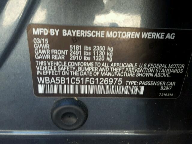 WBA5B1C51FG126975 - 2015 BMW 535 I GRAY photo 10