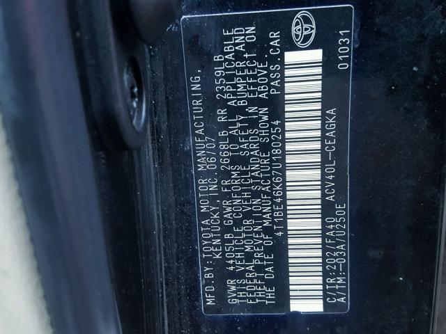 4T1BE46K67U180254 - 2007 TOYOTA CAMRY NEW BLACK photo 10