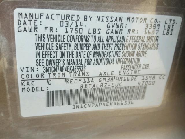 3N1CN7AP4EK466536 - 2014 NISSAN VERSA S GRAY photo 10