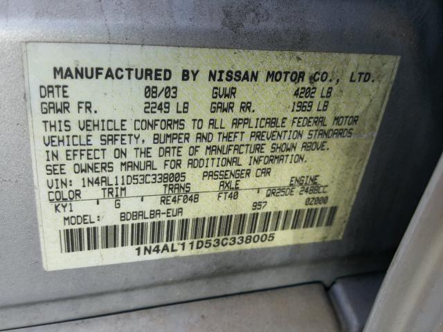 1N4AL11D53C338005 - 2003 NISSAN ALTIMA BAS GRAY photo 10