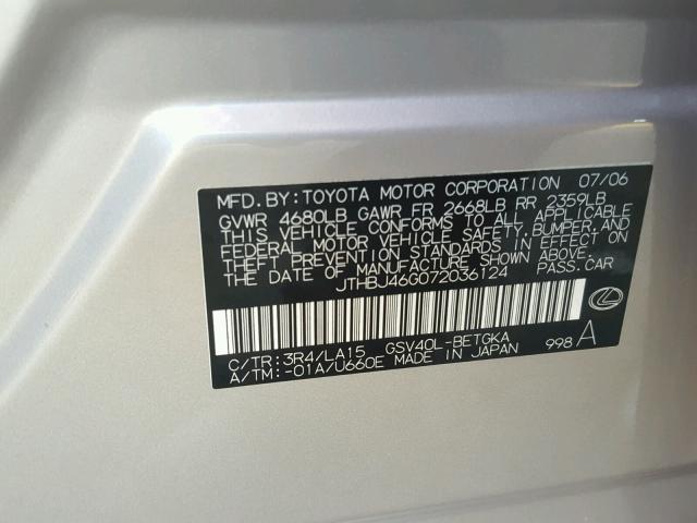 JTHBJ46G072036124 - 2007 LEXUS ES 350 SILVER photo 10