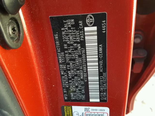 4T1BE46K07U099167 - 2007 TOYOTA CAMRY NEW RED photo 10