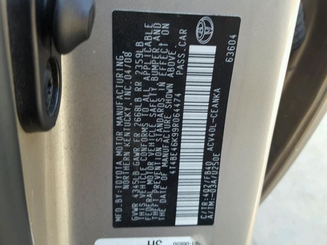 4T4BE46K99R064474 - 2009 TOYOTA CAMRY BASE GOLD photo 10