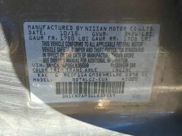 3N1CN7AP3GL835559 - 2016 NISSAN VERSA S GRAY photo 10