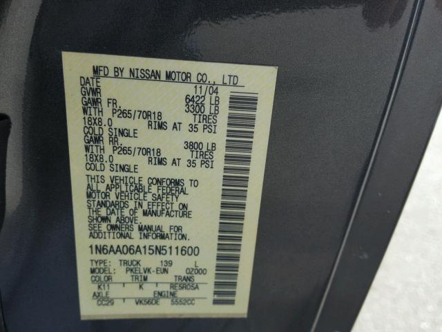 1N6AA06A15N511600 - 2005 NISSAN TITAN XE GRAY photo 10