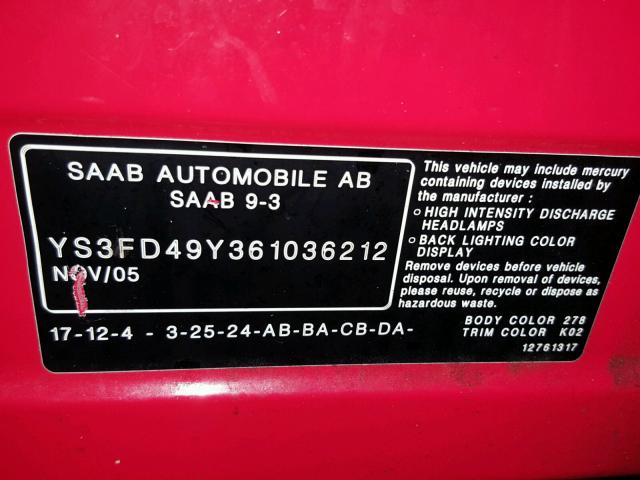 YS3FD49Y361036212 - 2006 SAAB 9-3 BASE RED photo 10