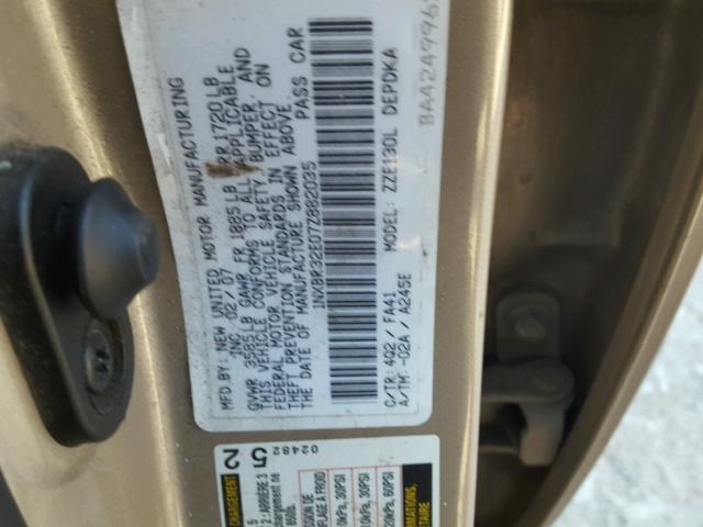 1NXBR32E07Z882035 - 2007 TOYOTA COROLLA CE TAN photo 10