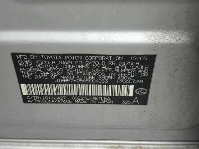 JTHBE262565004053 - 2006 LEXUS IS 350 SILVER photo 10