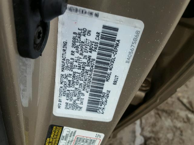 4T1BE32K24U804076 - 2004 TOYOTA CAMRY LE GOLD photo 10