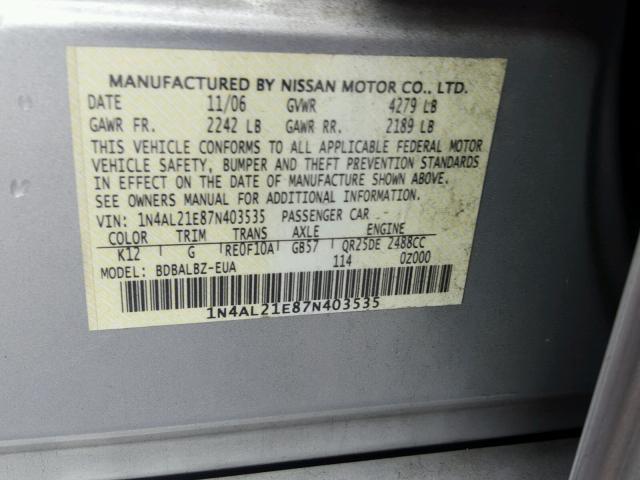 1N4AL21E87N403535 - 2007 NISSAN ALTIMA 2.5 SILVER photo 10