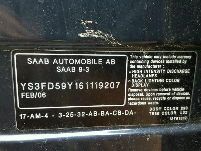 YS3FD59Y161119207 - 2006 SAAB 9-3 BASE BLACK photo 10