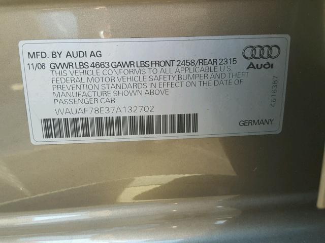 WAUAF78E37A132702 - 2007 AUDI A4 2 GOLD photo 10