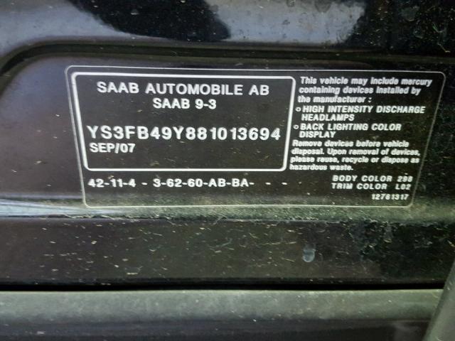 YS3FB49Y881013694 - 2008 SAAB 9-3 2.0T BLACK photo 10