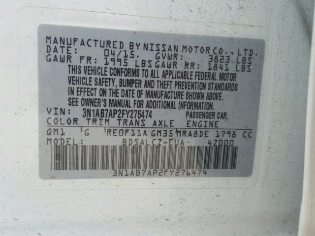 3N1AB7AP2FY276474 - 2015 NISSAN SENTRA S WHITE photo 10