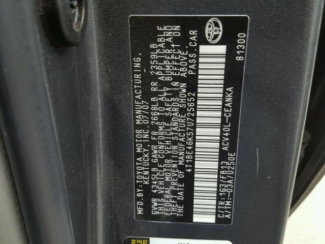 4T1BE46K57U725652 - 2007 TOYOTA CAMRY NEW GRAY photo 10