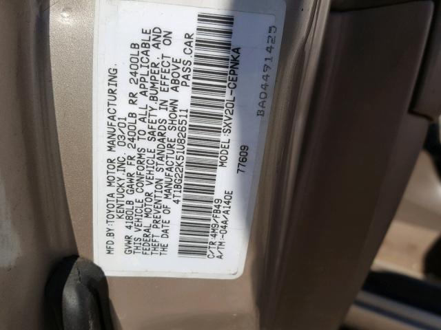 4T1BG22K51U826511 - 2001 TOYOTA CAMRY CE TAN photo 10