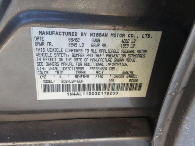 1N4AL11D03C119209 - 2003 NISSAN ALTIMA BAS GRAY photo 10