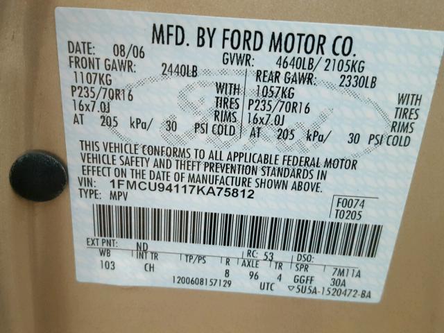 1FMCU94117KA75812 - 2007 FORD ESCAPE LIM TAN photo 10