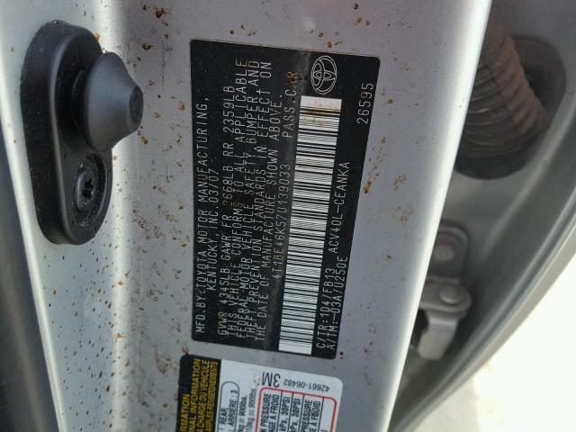 4T1BE46K57U139033 - 2007 TOYOTA CAMRY NEW SILVER photo 10