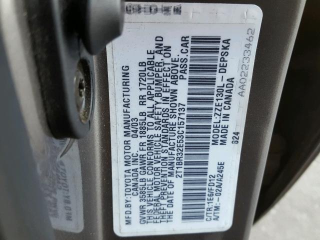 2T1BR32E53C157137 - 2003 TOYOTA COROLLA CE GRAY photo 10