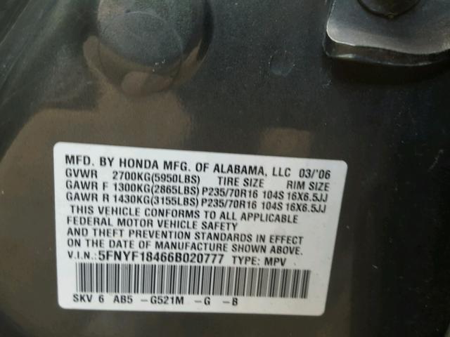 5FNYF18466B020777 - 2006 HONDA PILOT EX GRAY photo 10