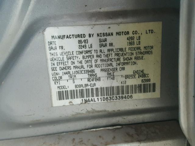 1N4AL11D63C339406 - 2003 NISSAN ALTIMA BAS SILVER photo 10