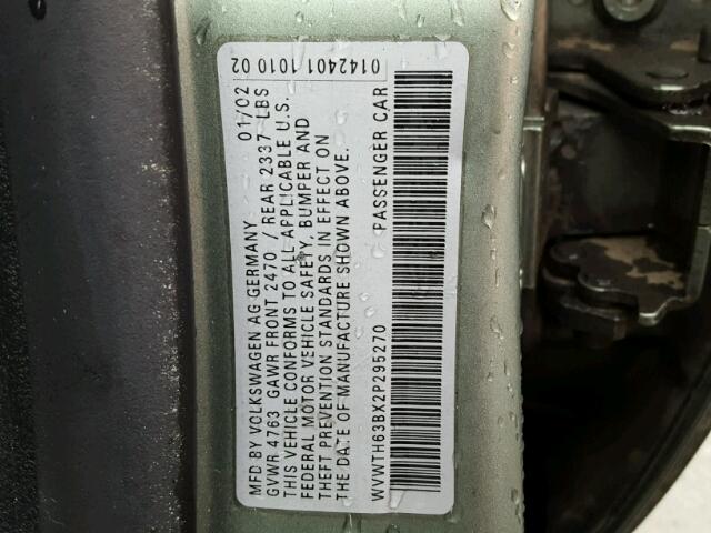 WVWTH63BX2P295270 - 2002 VOLKSWAGEN PASSAT GLX GREEN photo 10