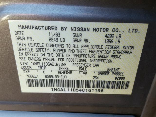 1N4AL11D54C161196 - 2004 NISSAN ALTIMA BAS TAN photo 10