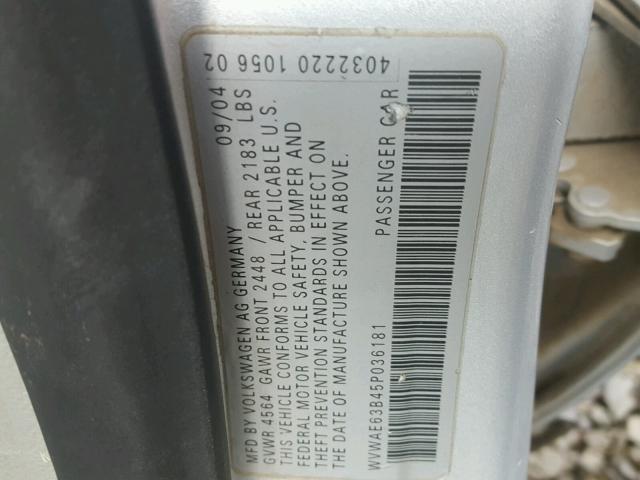 WVWAE63B45P036181 - 2005 VOLKSWAGEN PASSAT GLS SILVER photo 10