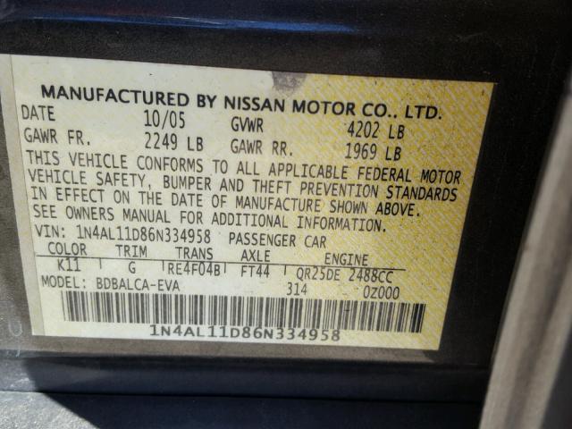 1N4AL11D86N334958 - 2006 NISSAN ALTIMA S GRAY photo 10