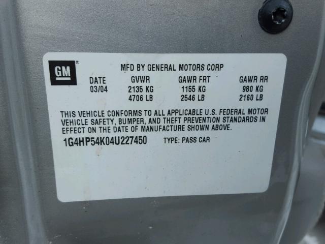 1G4HP54K04U227450 - 2004 BUICK LESABRE CU SILVER photo 10