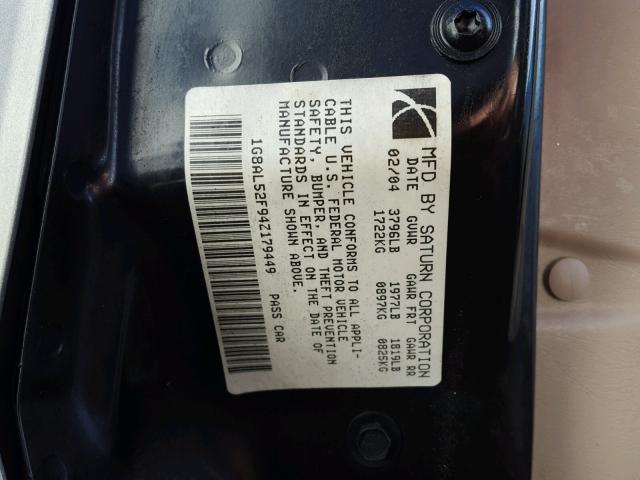 1G8AL52F94Z179449 - 2004 SATURN ION LEVEL GOLD photo 10