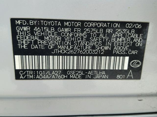 JTHCK262762003212 - 2006 LEXUS IS 250 SILVER photo 10