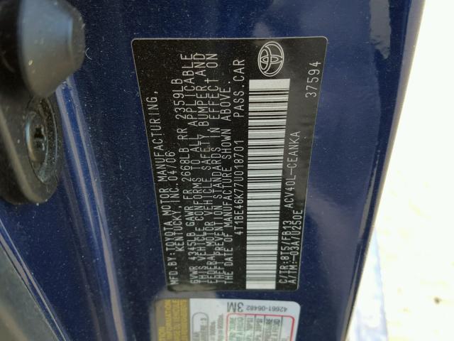 4T1BE46K77U018701 - 2007 TOYOTA CAMRY NEW BLUE photo 10