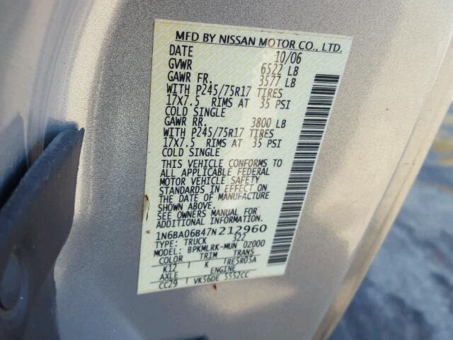 1N6BA06B47N212960 - 2007 NISSAN TITAN XE SILVER photo 10