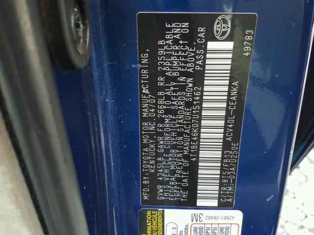 4T1BE46K07U151462 - 2007 TOYOTA CAMRY NEW BLUE photo 10