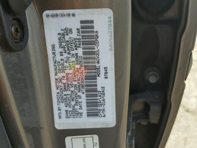 4T1BE30K03U780510 - 2003 TOYOTA CAMRY LE GRAY photo 10