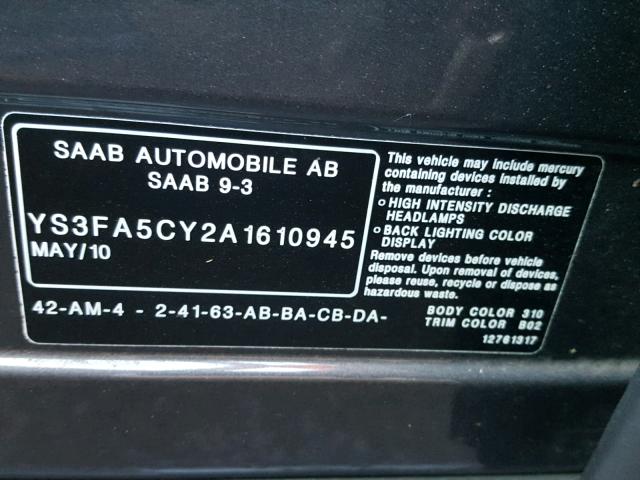 YS3FA5CY2A1610945 - 2010 SAAB 9-3 2.0T GRAY photo 10