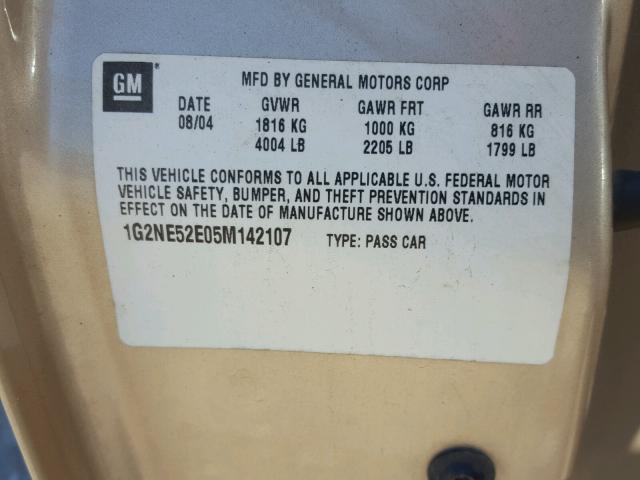 1G2NE52E05M142107 - 2005 PONTIAC GRAND AM S GOLD photo 10