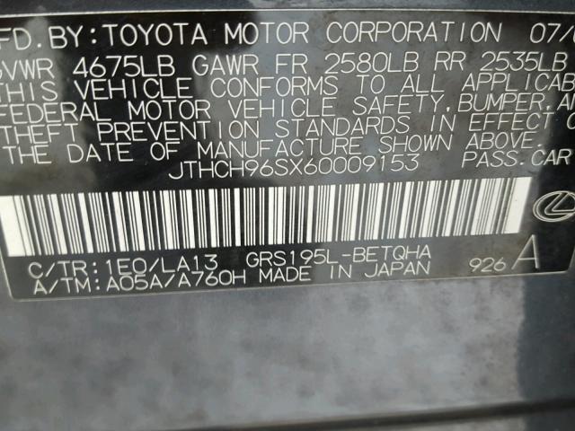 JTHCH96SX60009153 - 2006 LEXUS GS GENERAT GRAY photo 10