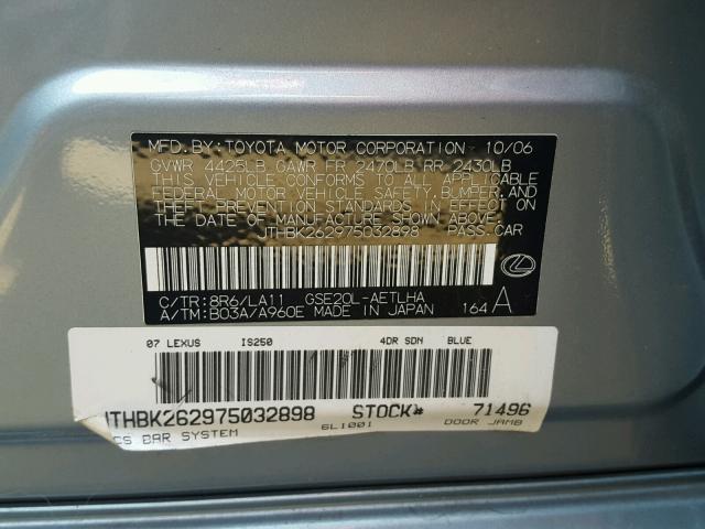 JTHBK262975032898 - 2007 LEXUS IS 250 SILVER photo 10