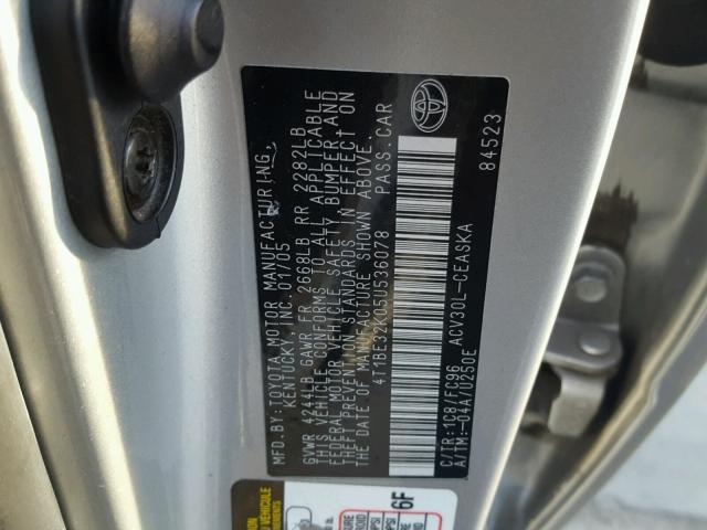 4T1BE32K05U536078 - 2005 TOYOTA CAMRY LE SILVER photo 10