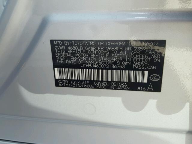 JTHBJ46G072146753 - 2007 LEXUS ES 350 SILVER photo 10