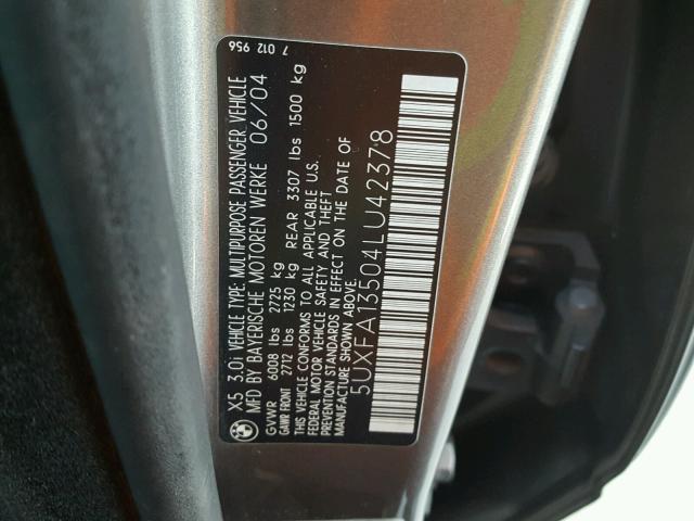 5UXFA13504LU42378 - 2004 BMW X5 3.0I GRAY photo 10