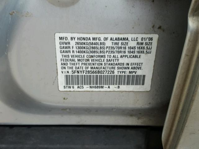 5FNYF28566B027226 - 2006 HONDA PILOT EX SILVER photo 10