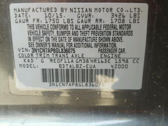 3N1CN7AP8GL836075 - 2016 NISSAN VERSA S GRAY photo 10