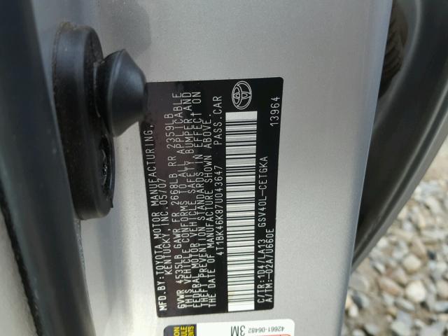 4T1BK46K87U043647 - 2007 TOYOTA CAMRY NEW SILVER photo 10