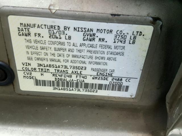 3N1AB51A73L735023 - 2003 NISSAN SENTRA SE- GOLD photo 10