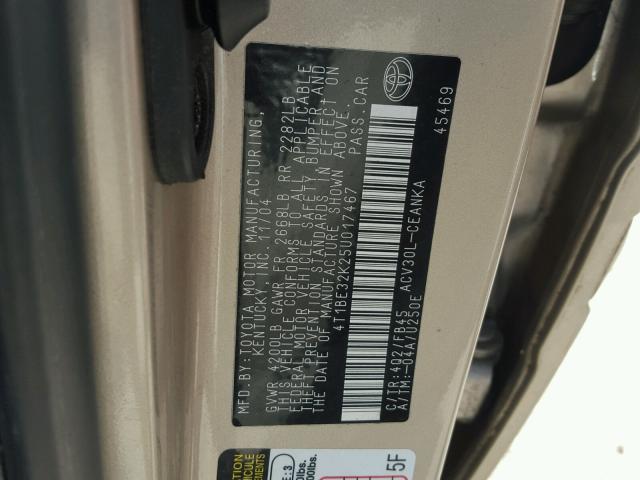 4T1BE32K25U017467 - 2005 TOYOTA CAMRY LE TAN photo 10