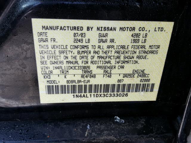 1N4AL11DX3C333026 - 2003 NISSAN ALTIMA BAS BLACK photo 10